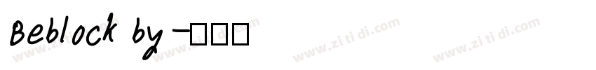 Beblock by字体转换